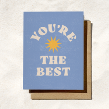 Load image into Gallery viewer, You're The Best Card | Thank You Card