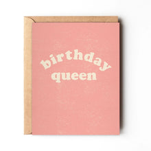 Load image into Gallery viewer, Birthday Queen Card | Best Friend Birthday Card | Simple