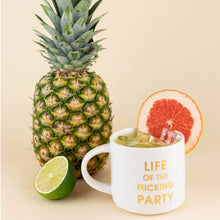 Load image into Gallery viewer, Life of the Fucking Party - 16oz Gold Metallic Coffee Mug | Oversized Ceramic
