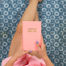 Load image into Gallery viewer, Living My Best Life - Premium Bright Hardcover Journal