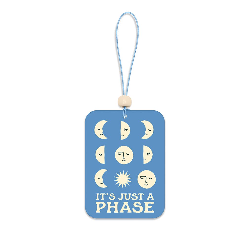 Just a Phase Car Air Freshener