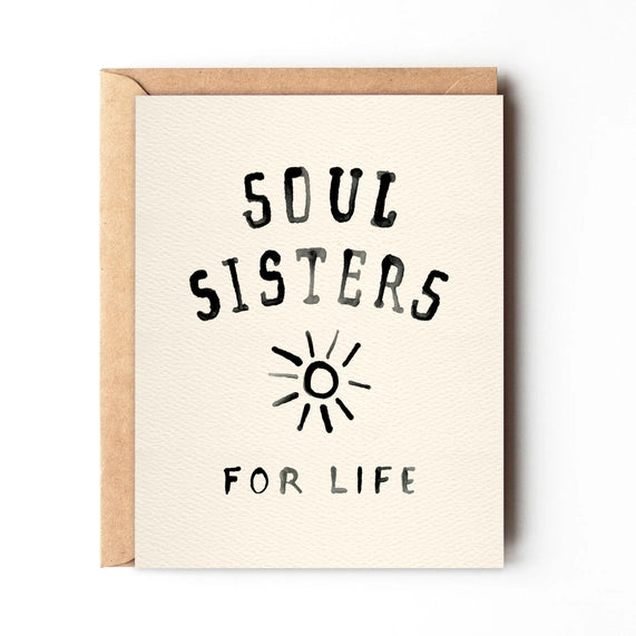 Soul Sisters For Life Card | Best Friend Card | Friendship