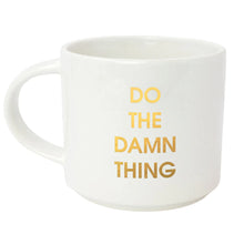 Load image into Gallery viewer, Do The Damn Thing - 16oz Gold Metallic Coffee Mug | Oversized Ceramic
